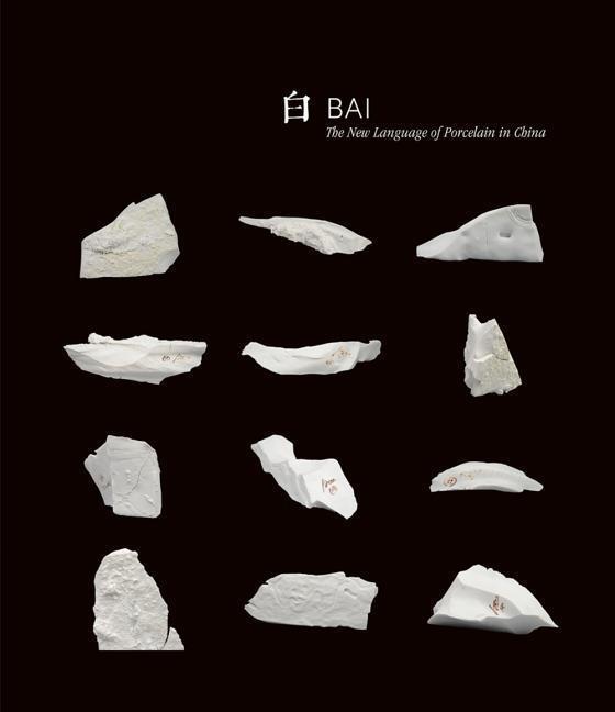 Cover: 9781851499090 | Bai | The New Language of Porcelain in China | Bai Ming | Taschenbuch