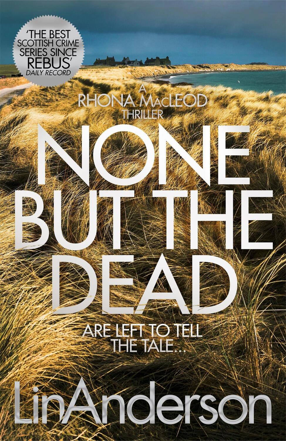 Cover: 9781529000696 | None but the Dead | Lin Anderson | Taschenbuch | Englisch | 2019
