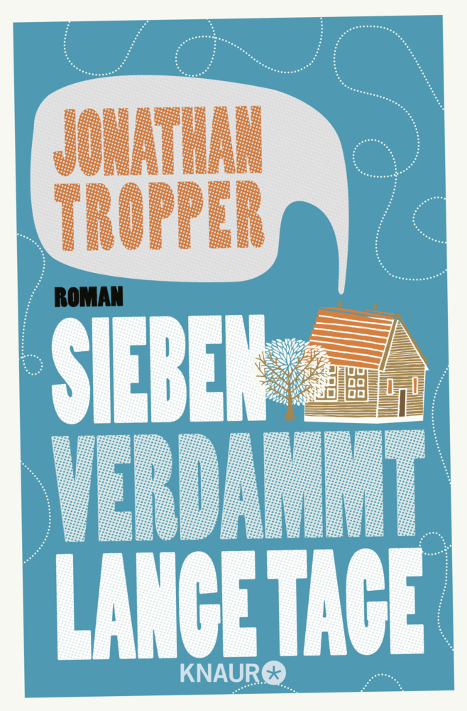 Cover: 9783426637432 | Sieben verdammt lange Tage | Roman | Jonathan Tropper | Taschenbuch