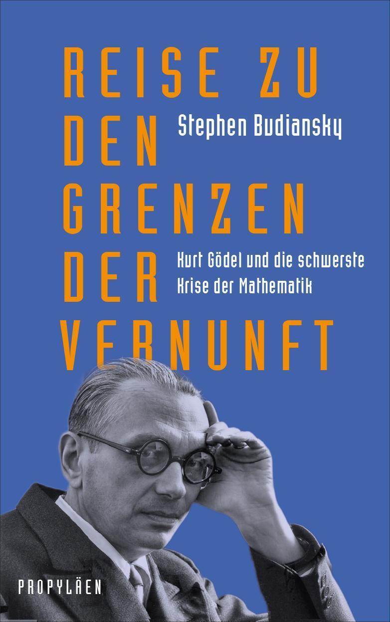 Cover: 9783549100394 | Reise zu den Grenzen der Vernunft | Stephen Budiansky | Buch | Deutsch