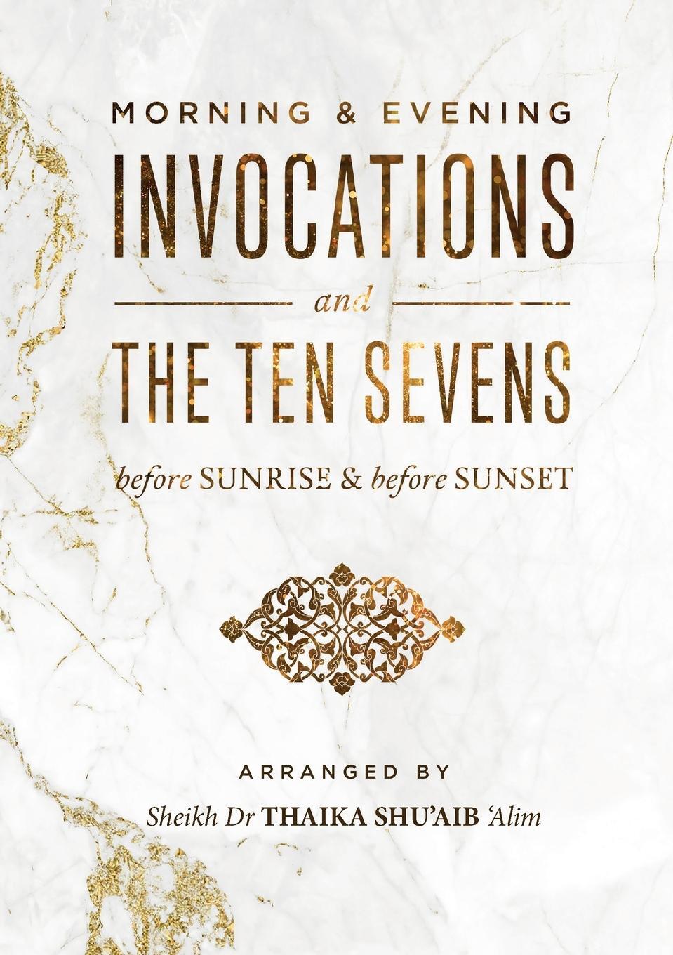 Cover: 9781088042519 | Morning &amp; Evening Duas and the Ten Sevens before Sunrise &amp; before...