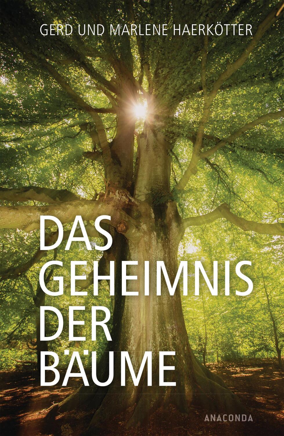 Cover: 9783730603154 | Das Geheimnis der Bäume | Sagen, Geschichte, Beschreibungen | Buch