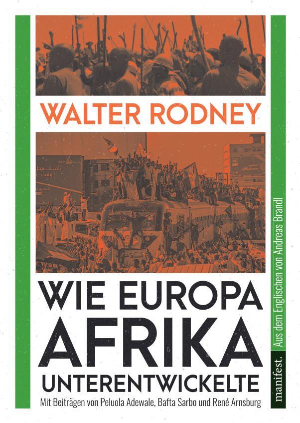 Cover: 9783961561261 | Wie Europa Afrika unterentwickelte | Walter Rodney (u. a.) | Buch