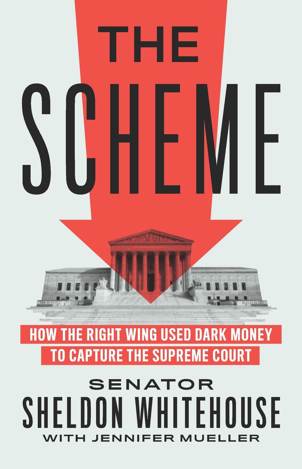 Cover: 9781620977385 | The Scheme | Sheldon Whitehouse (u. a.) | Buch | Englisch | 2022