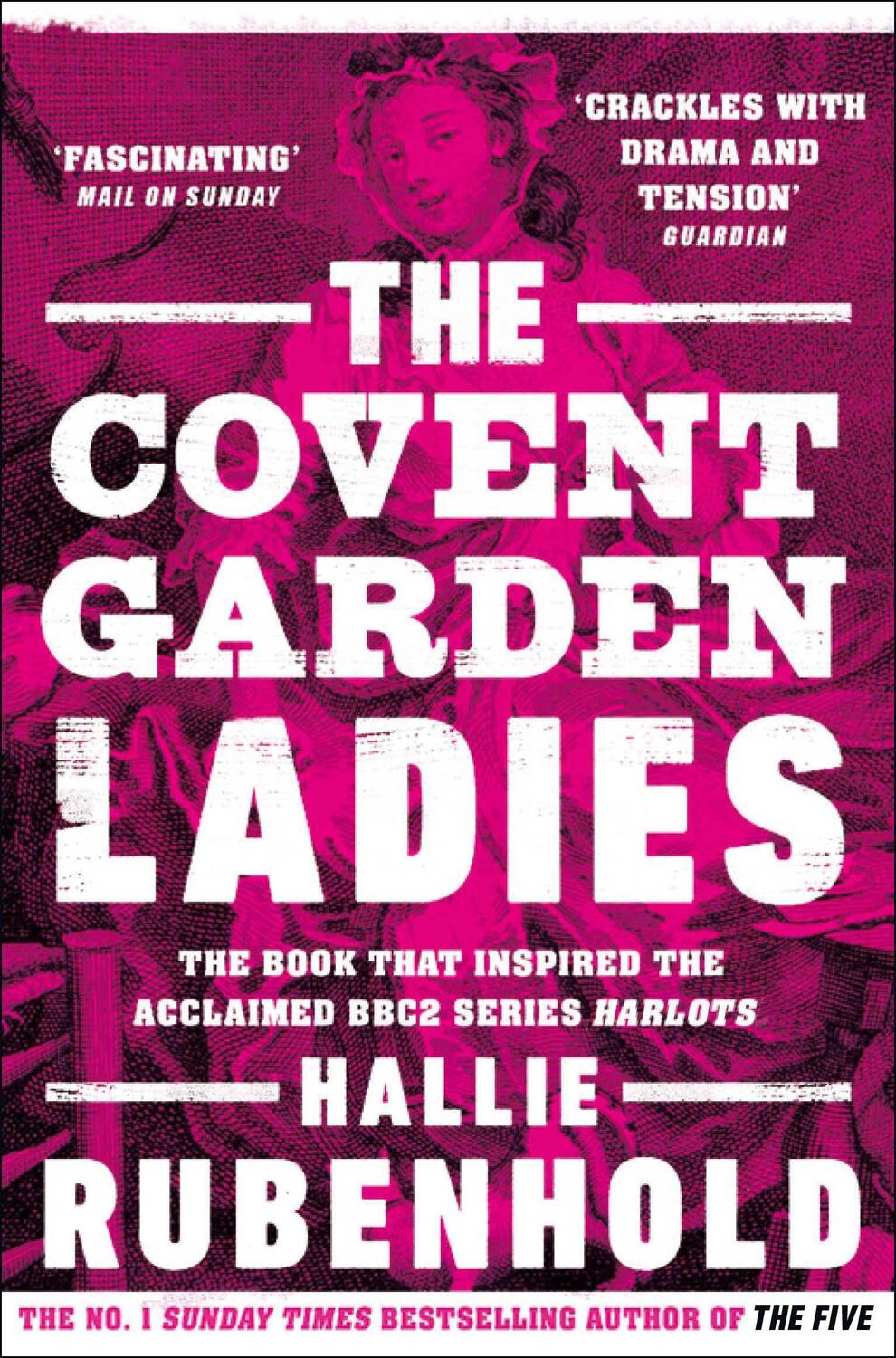 Cover: 9781784165956 | The Covent Garden Ladies | Hallie Rubenhold | Taschenbuch | Englisch