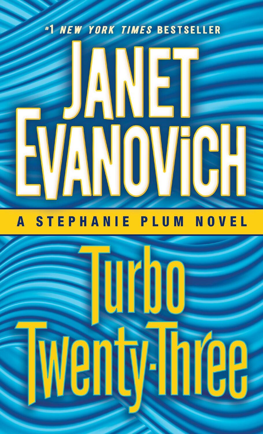 Cover: 9780345543011 | Turbo Twenty-Three | A Stephanie Plum Novel | Janet Evanovich | Buch