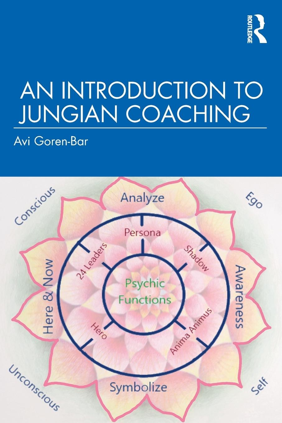 Cover: 9780367367992 | An Introduction to Jungian Coaching | Avi Goren-Bar | Taschenbuch