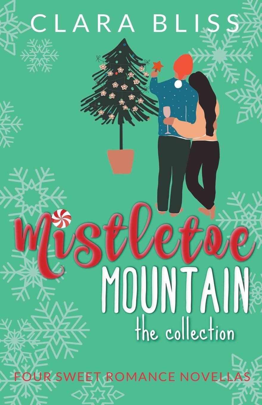 Cover: 9798215254264 | Mistletoe Mountain the Collection | Clara Bliss | Taschenbuch | 2023
