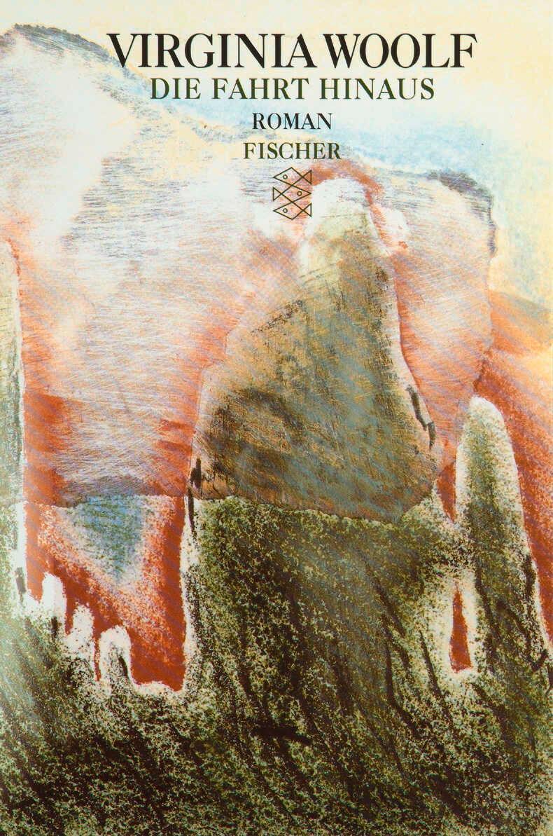 Cover: 9783596106943 | Die Fahrt hinaus | Virginia Woolf | Taschenbuch | 446 S. | Deutsch