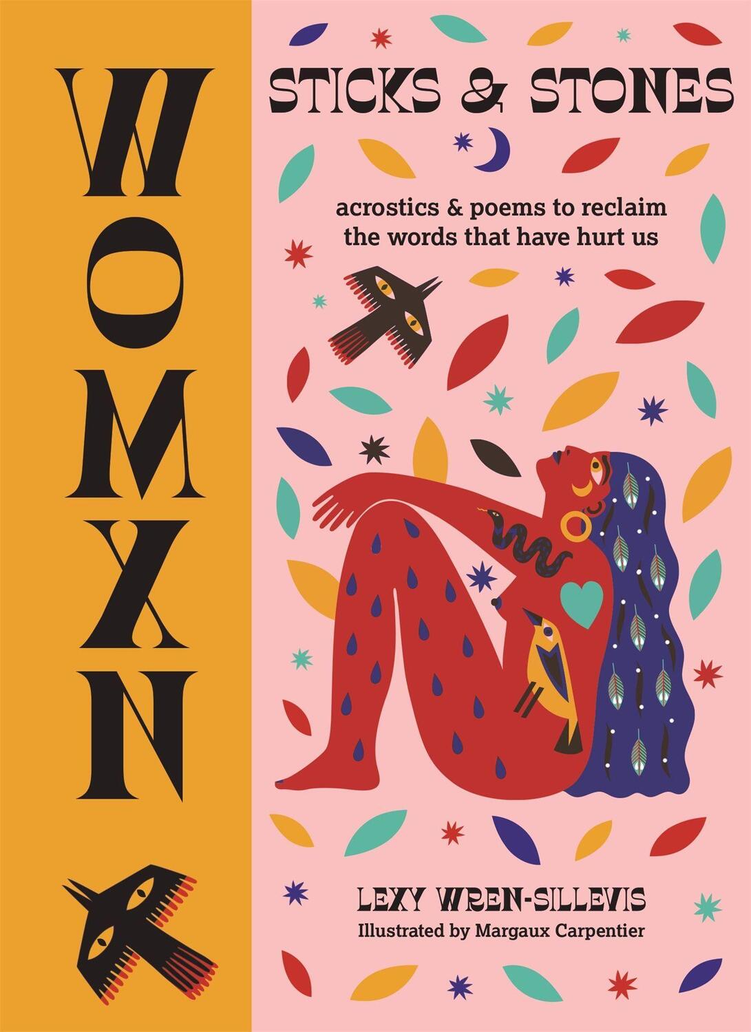 Cover: 9780753734537 | Womxn: Sticks and Stones: Acrostics and Poems to Reclaim the Words...