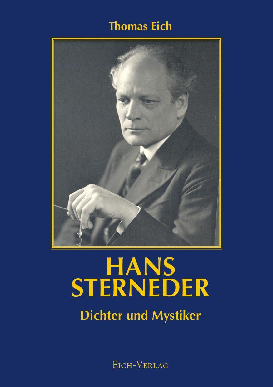 Cover: 9783940964458 | Hans Sterneder - Dichter und Mystiker | Thomas Eich | Taschenbuch
