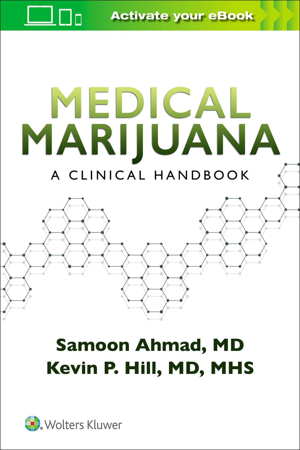 Cover: 9781975141899 | Medical Marijuana: A Clinical Handbook | Kevin P. Hill (u. a.) | Buch