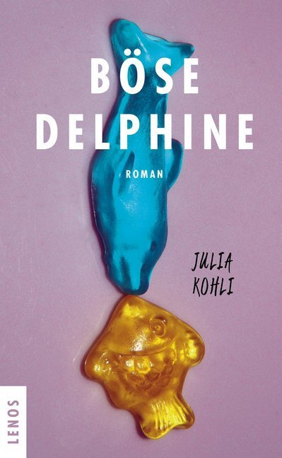 Cover: 9783857874963 | Böse Delphine | Roman. Studer/Ganz-Preis 2018 | Julia Kohli | Buch