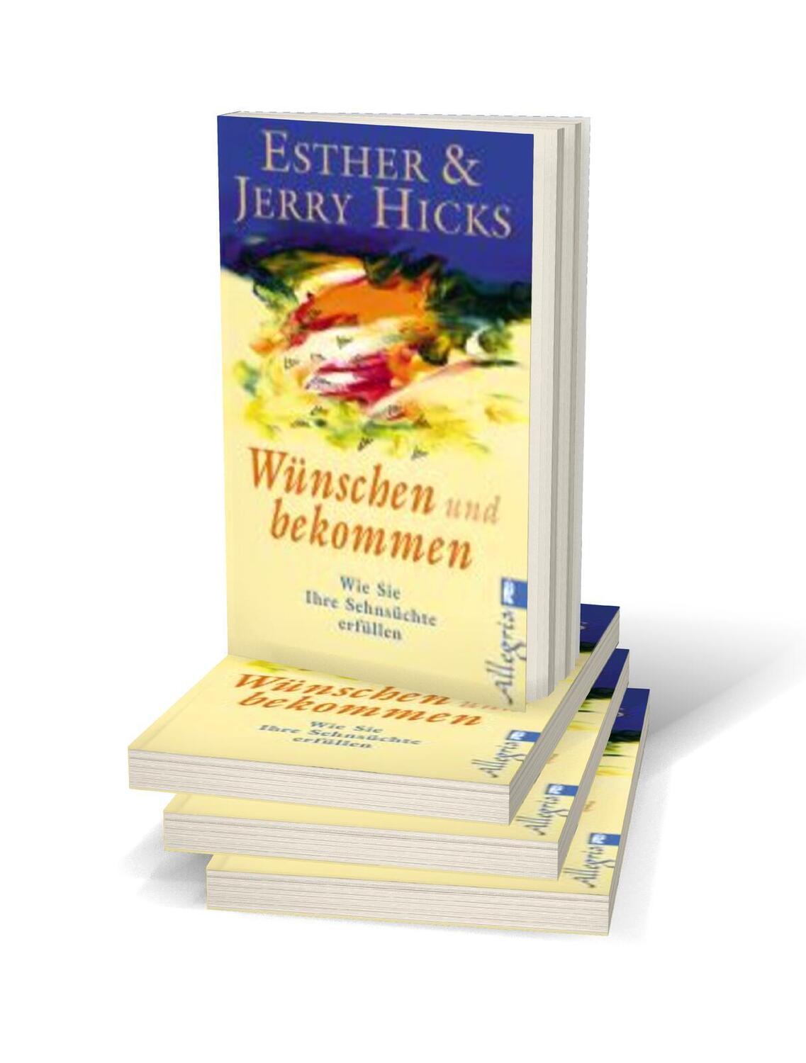 Bild: 9783548744216 | Wünschen und bekommen | Esther Hicks (u. a.) | Taschenbuch | 216 S.