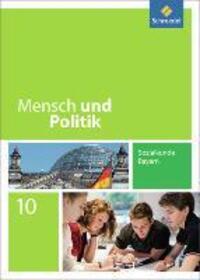 Cover: 9783507115804 | Mensch und Politik 10. Schülerband. Bayern | Gerd Strohmeier (u. a.)
