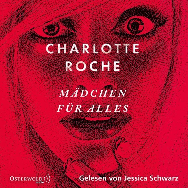 Cover: 9783869522982 | Mädchen für alles, 6 Audio-CD | 6 CDs | Charlotte Roche | Audio-CD