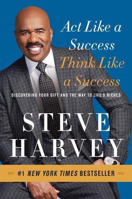 Cover: 9780062220332 | Act Like a Success, Think Like a Success | Steve Harvey | Taschenbuch