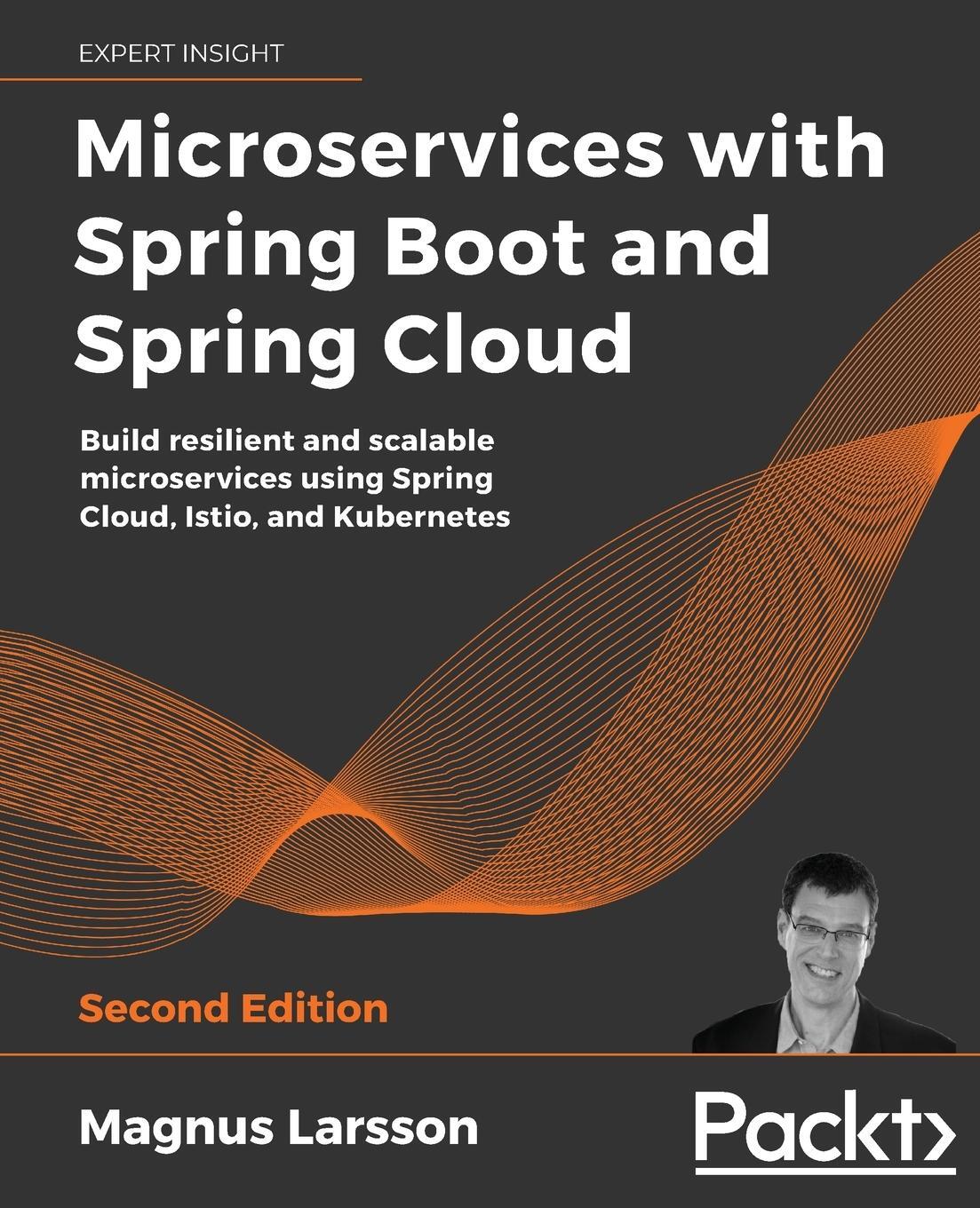 Cover: 9781801072977 | Microservices with Spring Boot and Spring Cloud - Second Edition