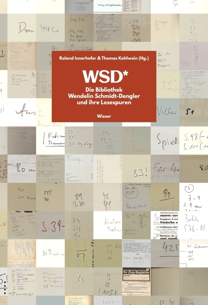 Cover: 9783990295526 | WSD* | Die Bibliothek Wendelin-Schmidt-Dengler und ihre Lesespuren