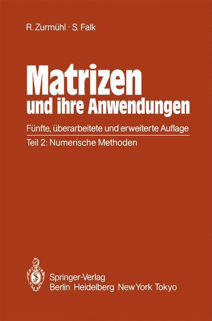 Cover: 9783540154747 | Matrizen und ihre Anwendungen für Angewandte Mathematiker, Physiker...