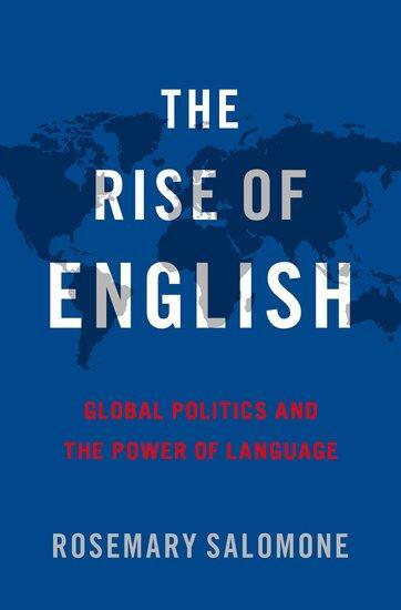 Cover: 9780190625610 | The Rise of English | Global Politics and the Power of Language | Buch