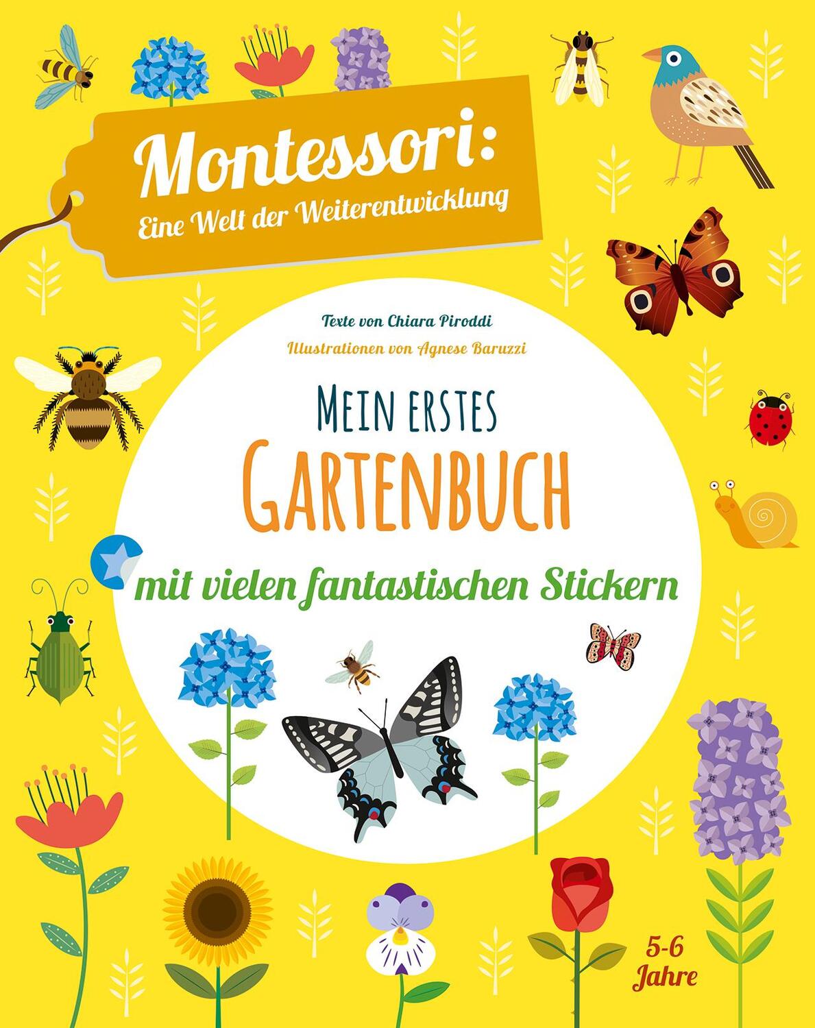 Cover: 9788863123852 | Mein erstes Gartenbuch. Mit vielen fantastischen Stickern | Piroddi