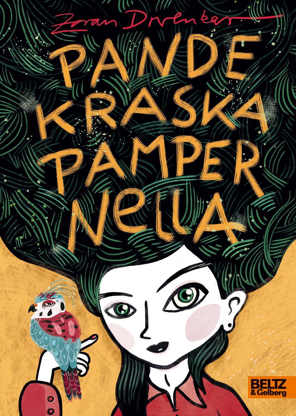 Cover: 9783407758279 | Pandekraska Pampernella | Roman | Zoran Drvenkar | Buch | Deutsch