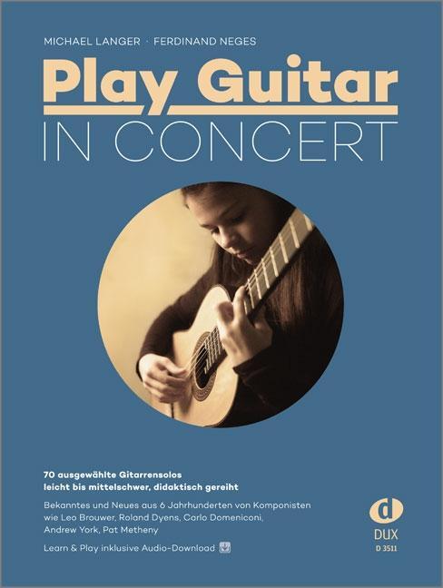 Cover: 9783868492743 | Play Guitar In Concert | Michael Langer (u. a.) | Broschüre | 126 S.
