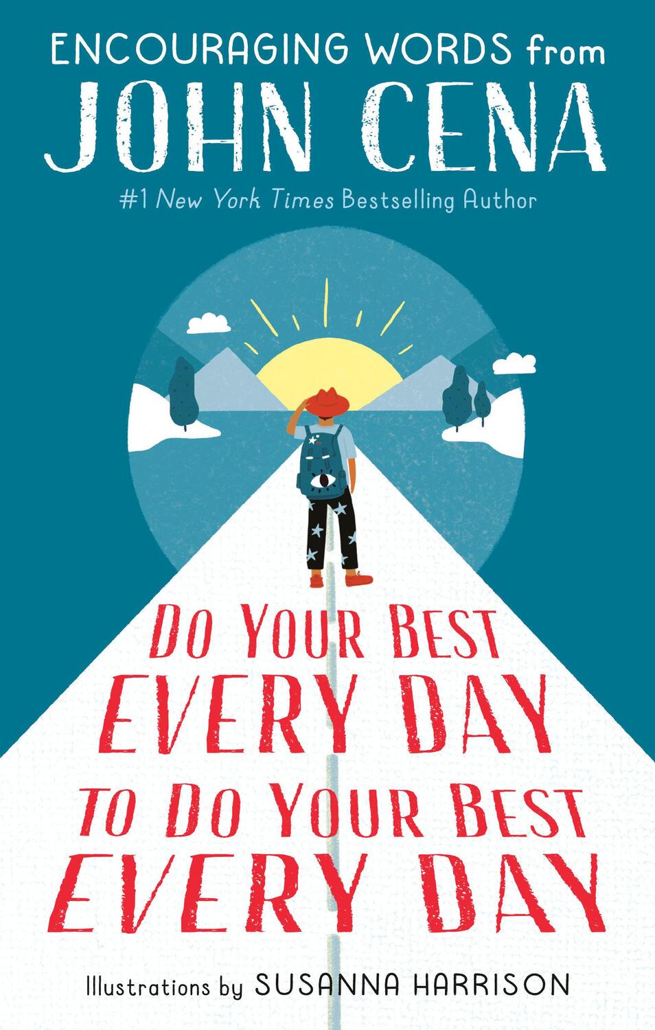 Cover: 9780593377222 | Do Your Best Every Day to Do Your Best Every Day | John Cena | Buch
