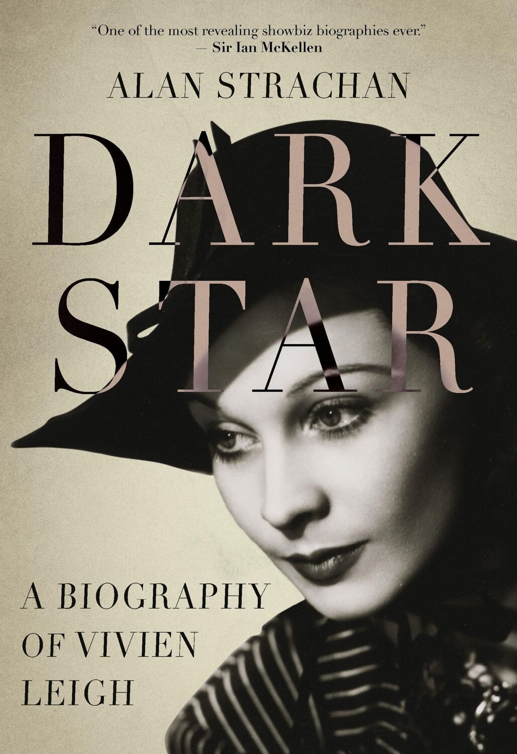 Cover: 9781788312080 | Dark Star | A Biography of Vivien Leigh | Alan Strachan | Buch | 2019