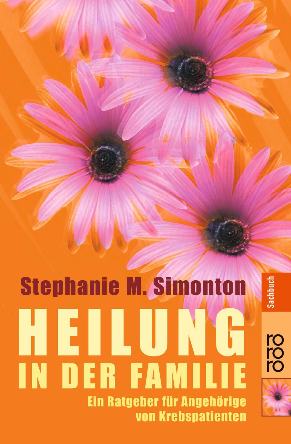 Cover: 9783499611612 | Heilung in der Familie | Stephanie Matthews Simonton | Taschenbuch