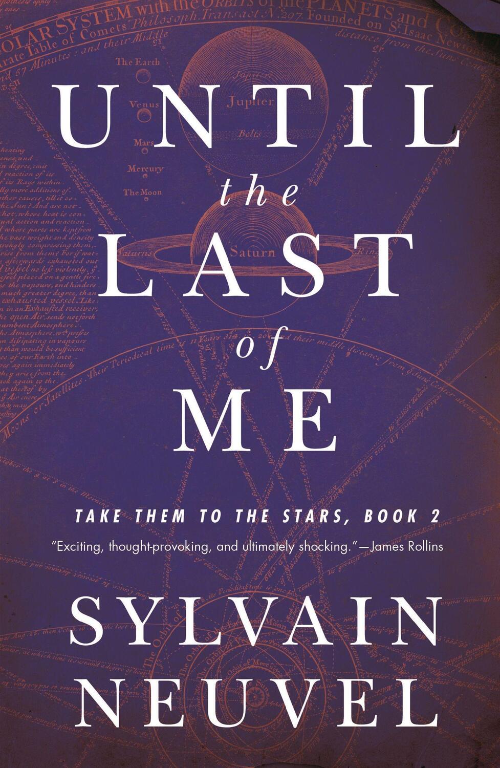 Cover: 9781250262110 | Until the Last of Me | Take Them to the Stars, Book Two | Neuvel