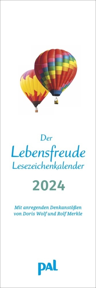 Cover: 9783840196003 | PAL - Der Lebensfreude Lesezeichen & Kalender 2024 | Kalender | 2024