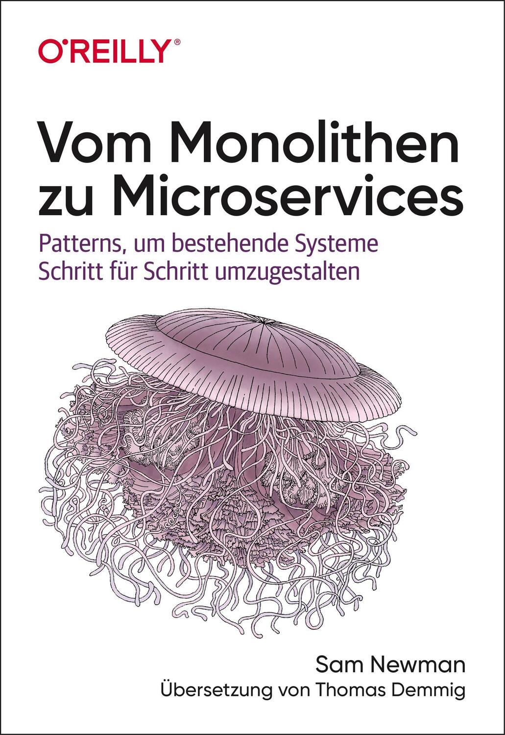 Cover: 9783960091400 | Vom Monolithen zu Microservices | Sam Newman | Taschenbuch | Animals