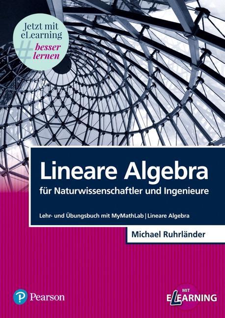 Cover: 9783868942712 | Lineare Algebra für Naturwissenschaftler und Ingenieure | Ruhrländer