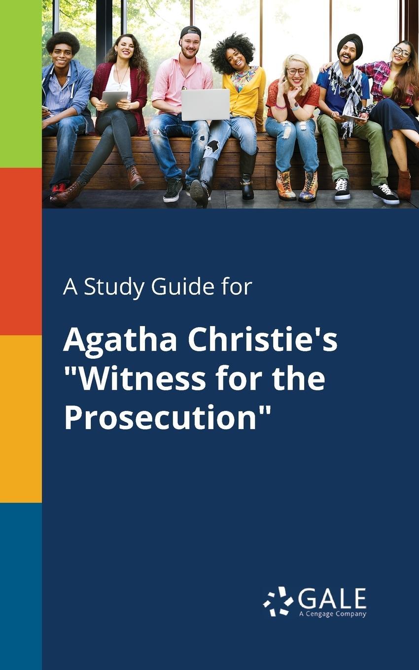 Cover: 9780270527599 | A Study Guide for Agatha Christie's "Witness for the Prosecution"