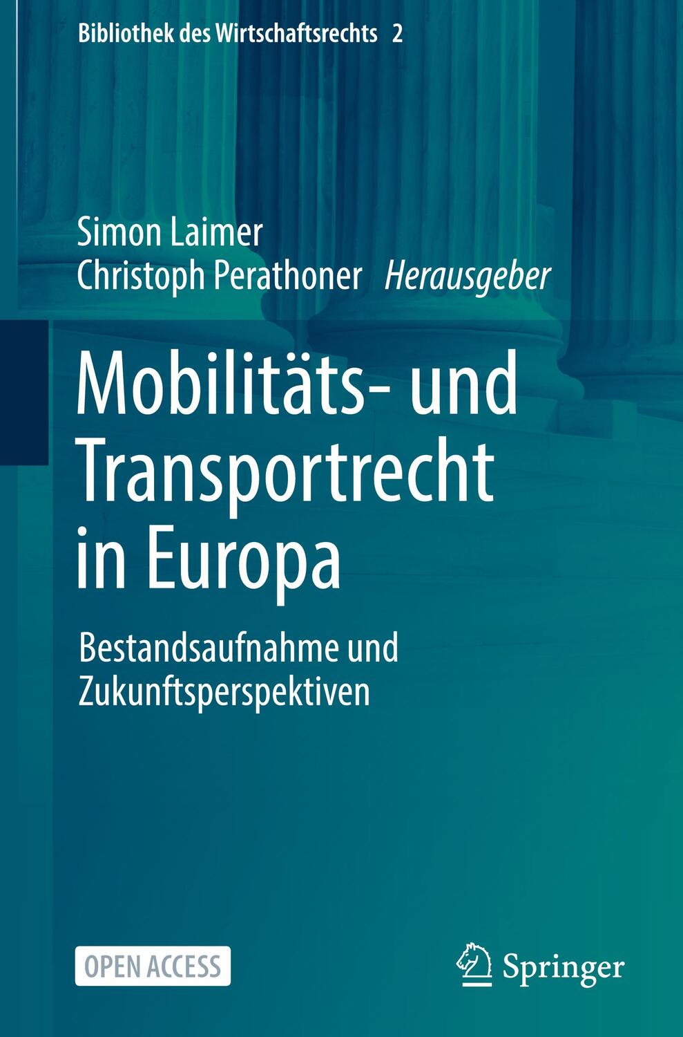 Cover: 9783662636343 | Mobilitäts- und Transportrecht in Europa | Perathoner (u. a.) | Buch