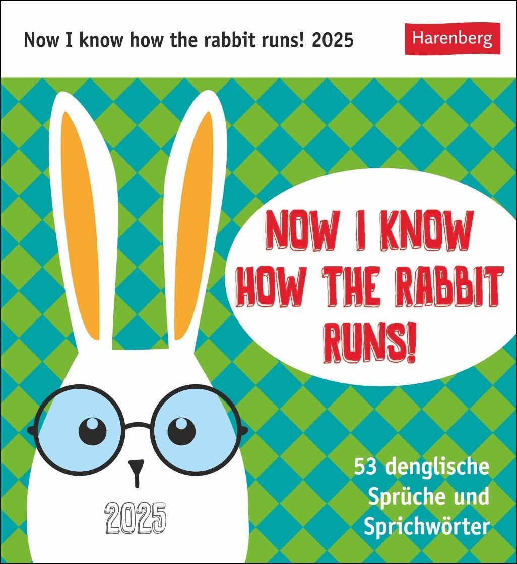 Cover: 9783840034299 | Now I know how the rabbit runs Postkartenkalender 2025 - 53...