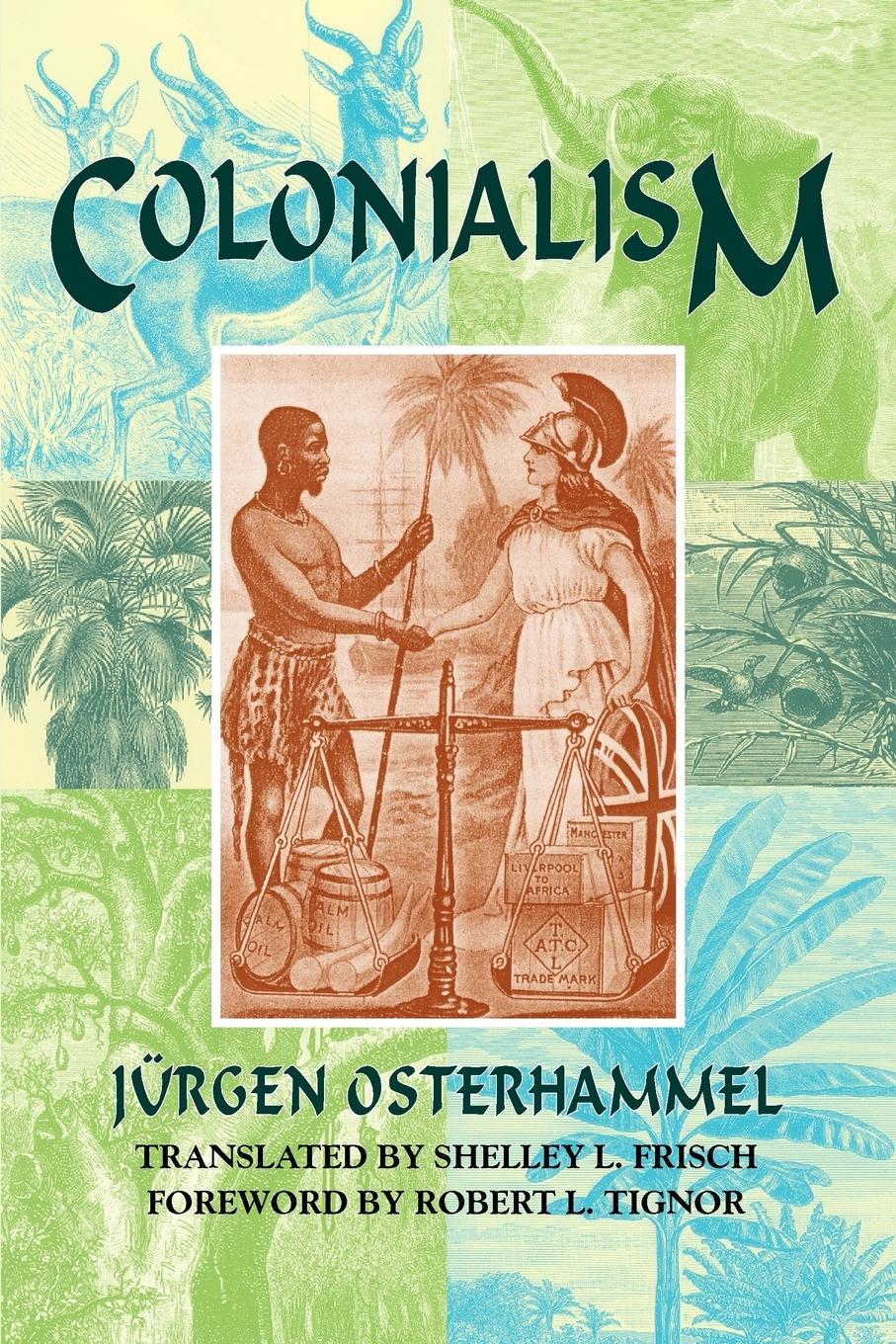 Cover: 9781558763401 | Colonialism | Jurgen Osterhammel | Taschenbuch | Englisch | 2009