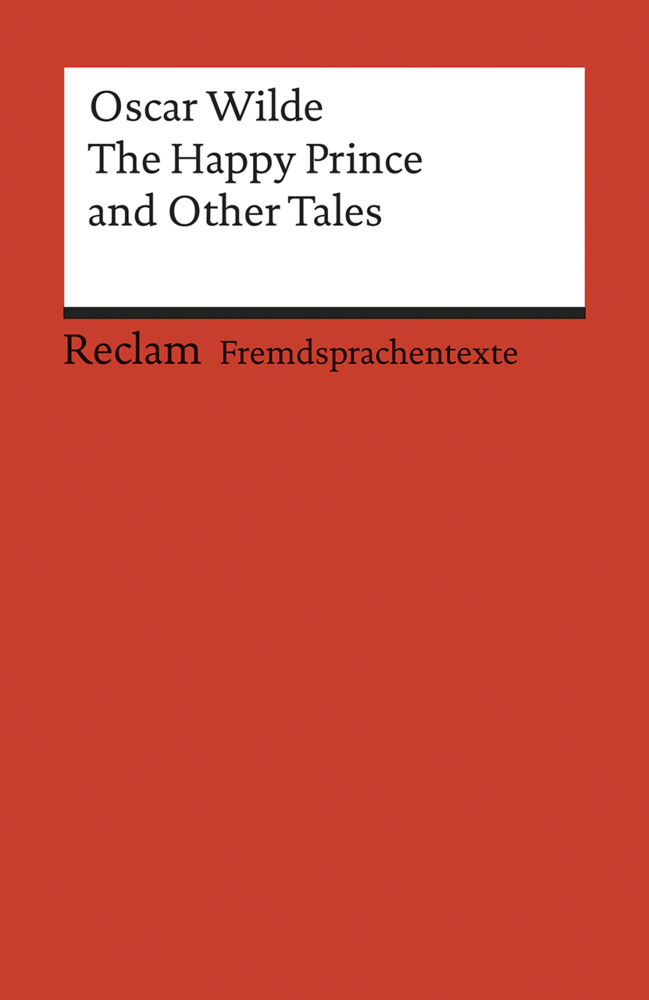 Cover: 9783150092934 | The Happy Prince and Other Tales | (Fremdsprachentexte) | Oscar Wilde