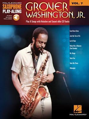 Cover: 884088897826 | Grover Washington, Jr. - Saxophone Play-Along Volume 7 (Book/Online...