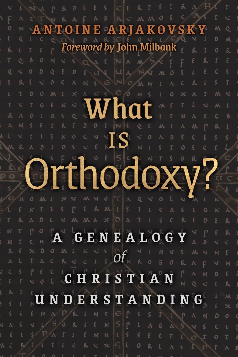 Cover: 9781621384205 | What is Orthodoxy? | A Genealogy of Christian Understanding | Buch