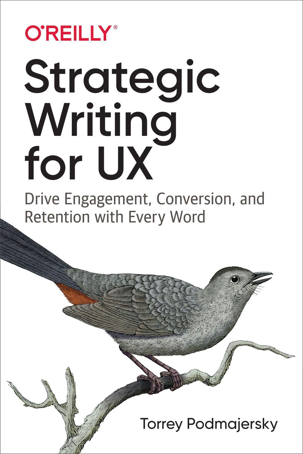 Cover: 9781492049395 | Strategic Writing for UX | Torrey Podmajersky | Taschenbuch | Englisch