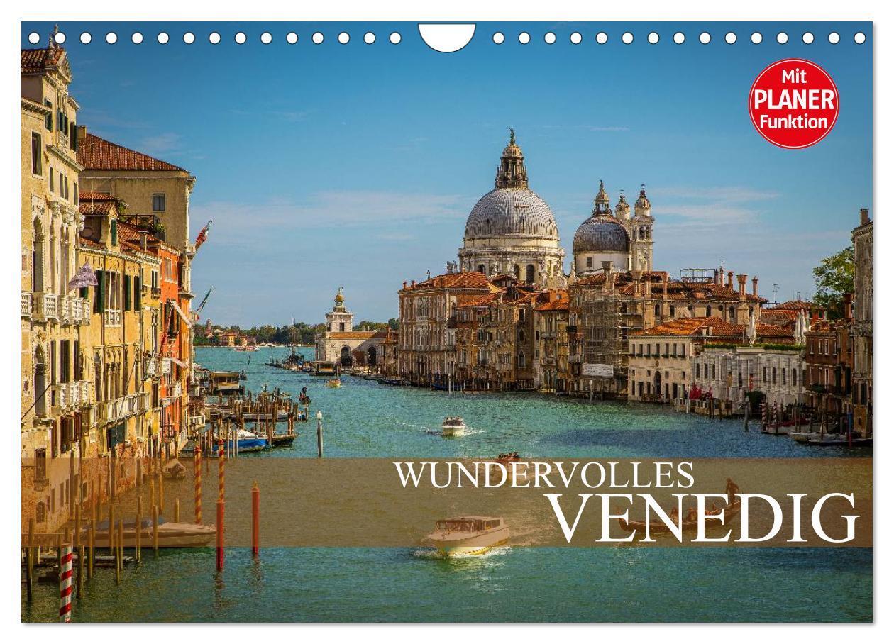 Cover: 9783383320392 | Wundervolles Venedig (Wandkalender 2024 DIN A4 quer), CALVENDO...