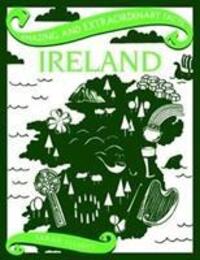 Cover: 9781910821138 | Ireland | Sarah Elliott | Buch | Amazing and Extraordinary Facts