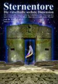 Cover: 9783890943954 | Sternentore - Die rätselhafte sechste Dimension | Carlos Calvet | Buch