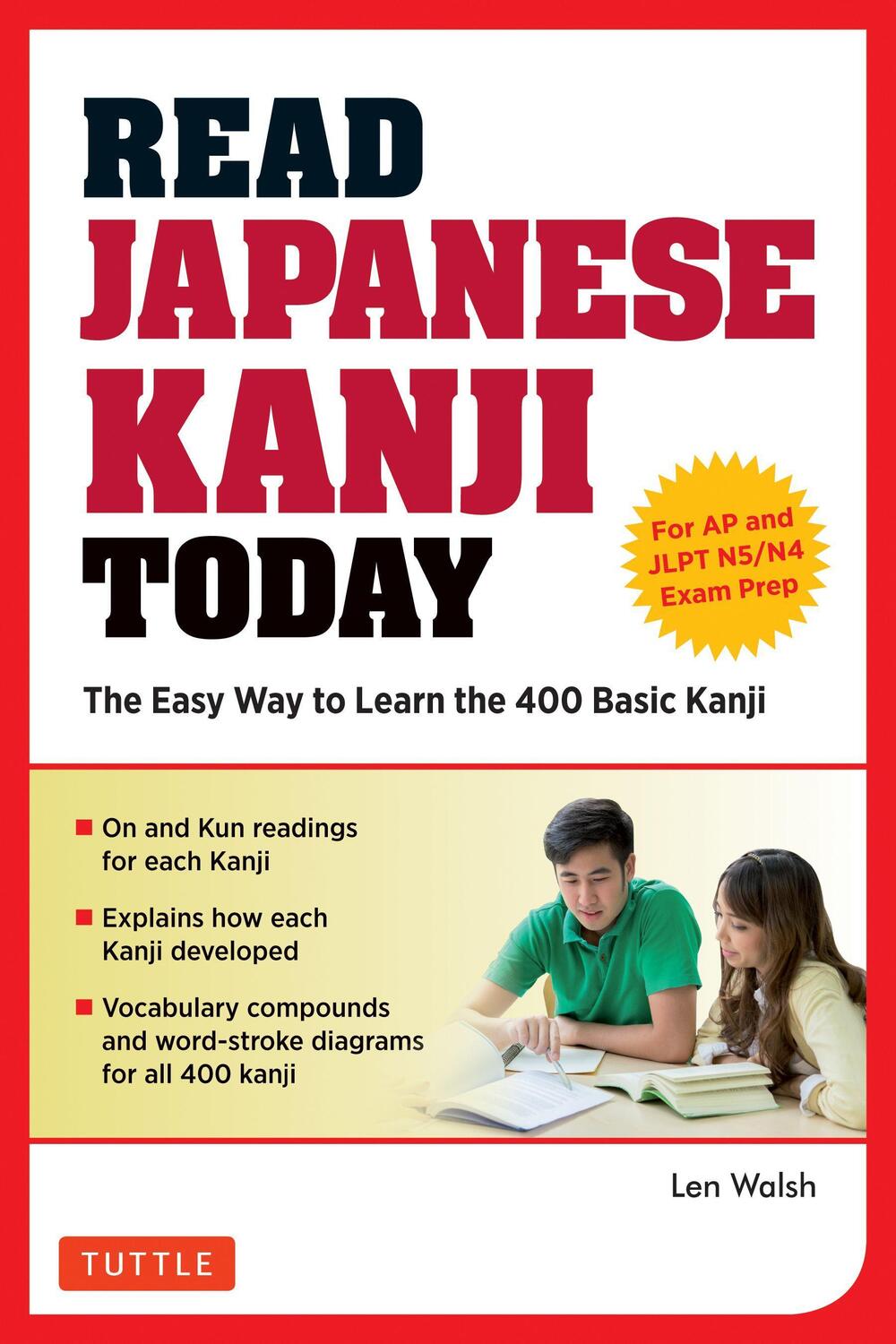 Cover: 9784805314326 | Read Japanese Kanji Today: The Easy Way to Learn the 400 Basic...
