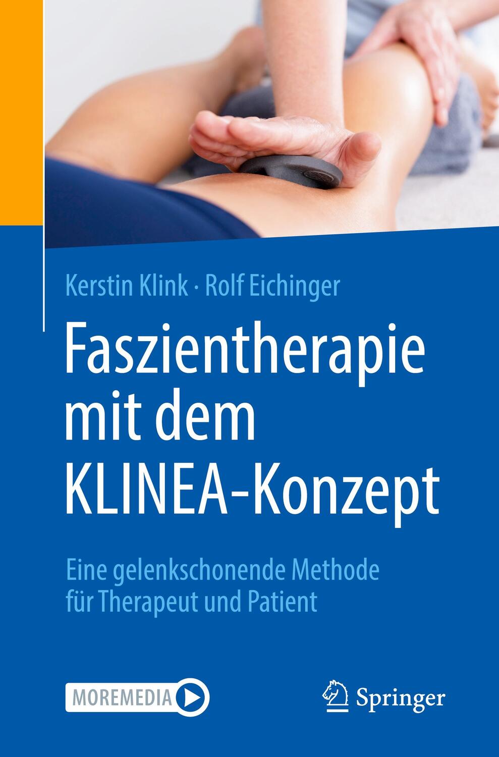 Cover: 9783662614792 | Faszientherapie mit dem KLINEA-Konzept | Kerstin Klink (u. a.) | Buch