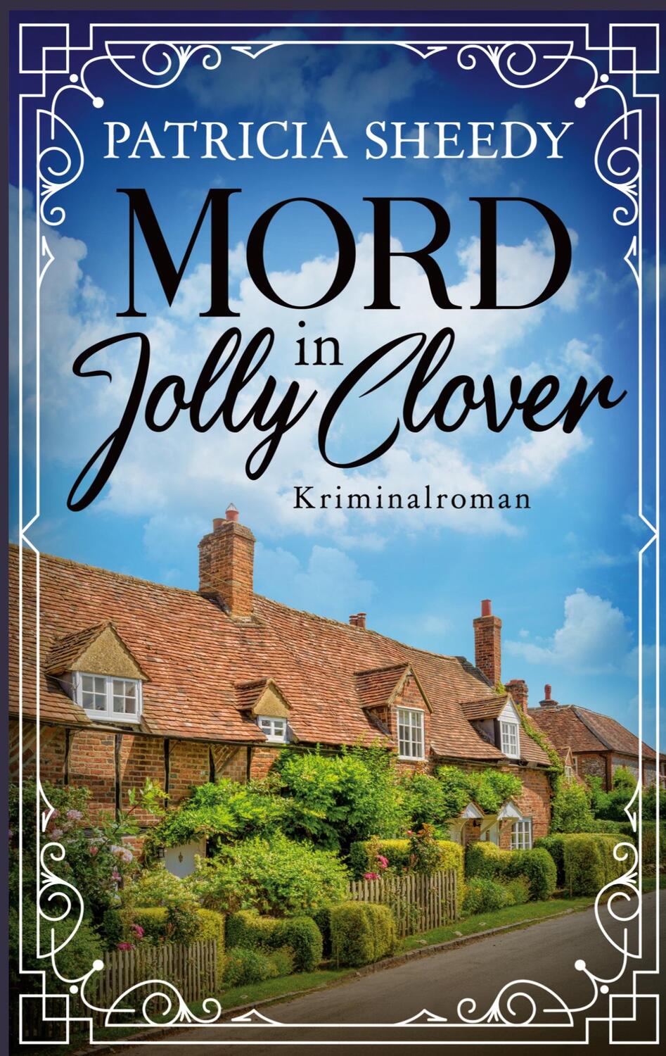 Cover: 9783756220502 | Mord in Jolly Clover | Patricia Sheedy | Taschenbuch | Books on Demand