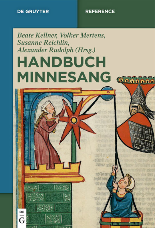 Cover: 9783110351811 | Handbuch Minnesang | Beate Kellner (u. a.) | Buch | XII | Deutsch